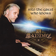Jeff Maddox • Into The Great Who Knows